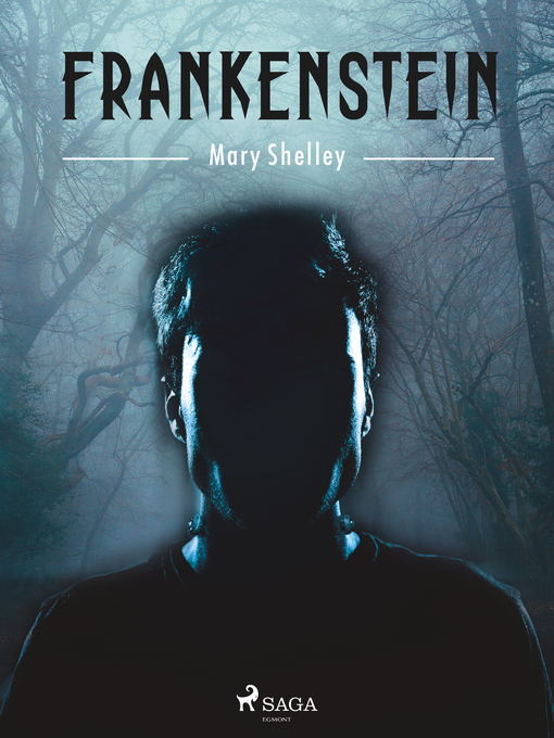 Title details for Frankenstein by Mary Shelley - Available